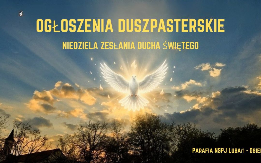 NIEDZIELA ZESŁANIA DUCHA ŚWIĘTEGO